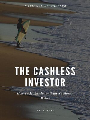 cover image of The Cashless Investor
